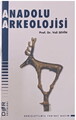 Anadolu Arkeolojisi