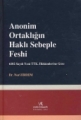 Anonim Ortaklığın Haklı Sebeple Feshi (6102 sayılı Yeni TTK. Hükümlerine Göre)
