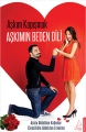  Aşkımın Beden Dili