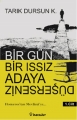 Bir Gün Bir Issız Adaya Düşerseniz & Cilt:1