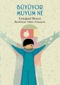 Büyüyor muyum ne