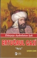 Ertuğrul Gazi & Reis