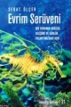 Evrim Serüveni: Bir Kuramın Doğuşu, Gelişimi ve Günlük Yaşantımızdaki Yeri