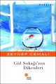 Gül Sokağı’nın Dikenleri