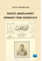 İkinci Abdülhamit Dönemi Türk Edebiyatı