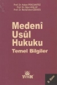  Medeni Usul Hukuku Temel Bilgiler
