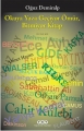  Okuya Yaza Geçiyor Ömür, Bitmiyor Kitap 1.Baskı