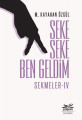 Seke Seke Ben Geldim - Sekmeler IV