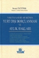 Yargıtay Kararları Işığında Yurt Dışı Borçlanması ve Aylık Hakları