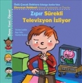 Zıpır Sürekli Televizyon İzliyor