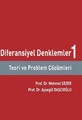 Diferansiyel Denklemler 1: Teori ve Problem Çözümleri