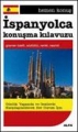İspanyolca Konuşma Klavuzu