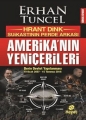 Amerika'nın Yeniçerileri