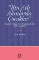  Bin Atlı Akınlarda Çocuklar: Ortaokul Türkçe Ders Kitaplarında Şiir ( 1929-2005)