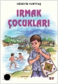 Irmak Çocukları