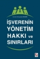 İşverenin Yönetim Hakkı ve Sınırları