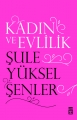  Kadın ve Evlilik