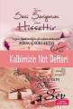 Kalbimizin Not Defteri