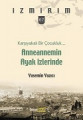  Karşıyakalı Bir Çocukluk Anneannemin Ayak İzleri-İzmirim 67