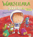 Marslılara Şekerleme-Cenk'in Sıradışı Serüvenleri