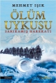  Ölüm Uykusu - Sarıkamış Harekatı