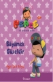 Pepee ile Öykülerim Serisi & Büyümek Güzeldir