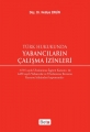 Türk Hukukunda Yabancıların Çalışma İzinleri