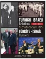 Türkiye - İsrail İlişkileri 1949-2010