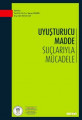  UYUŞTURUCU MADDE SUÇLARIYLA MÜCADELE