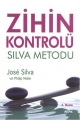 Zihin Kontrolü - Silva Metodu