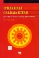 İyilik Hali Çalışma Kitabı