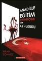 Anadille Eğitim Milliyetçilik Ve Ab Hukuk
