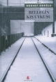Belleğin Kış Uykusu