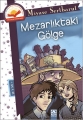 Mezarlıktaki Gölge