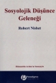 Sosyolojik Düşünce Geleneği