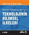 Teknolojinin Bilimsel İlkeleri