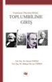 Toplumsal Olayların Bilimi Toplum Bilime Giriş