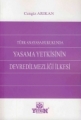 Türk Anayasa Hukukunda Yasama Yetkisinin Devredilmezliği İlkesi