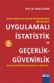 Uygulamalı İstatistik ve Geçerlik - Güvenirlik
