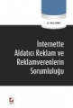 İNTERNETTE ALDATICI REKLAM (D.ŞAHİNCİ) /B