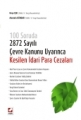 100 Soruda 2872 Sayılı Çevre Kanunu Uyarınca Kesilen İdari Para Cezaları