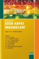  A'dan Z'ye Gıda Katkı Maddeleri