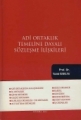Adi Ortaklık Temeline Dayalı Sözleşme İlişkileri