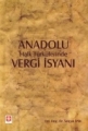 Anadolu Halk Türkülerinde Vergi İsyanı