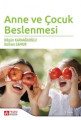 Anne ve Çocuk Beslenmesi