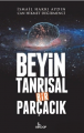 Beyin Tanrısal Bir Parçacık
