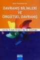 Davranış Bilimleri ve Örgütsel Davranış