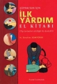 Eğitimciler İçin İlk Yardım El Kitabı