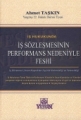 İş Hukukunda İş Sözleşmesinin Performans Nedeniyle Feshi