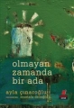 Olmayan Zamanda Bir Ada